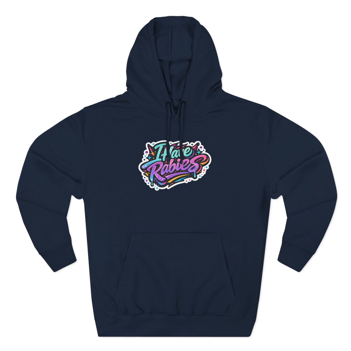 I Have Rabies Hoodie