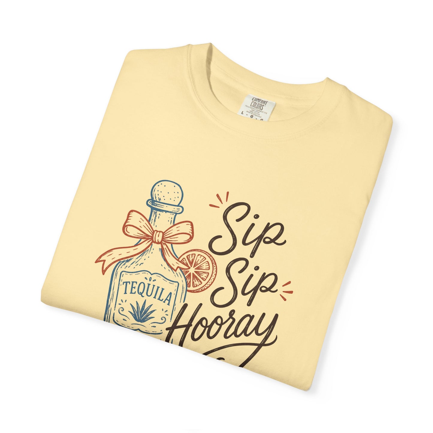 Sip Sip Hooray Tequila T-Shirt