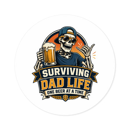 Surviving Dad Life Skeleton Holding Beer Round Stickers | Indoor Outdoor