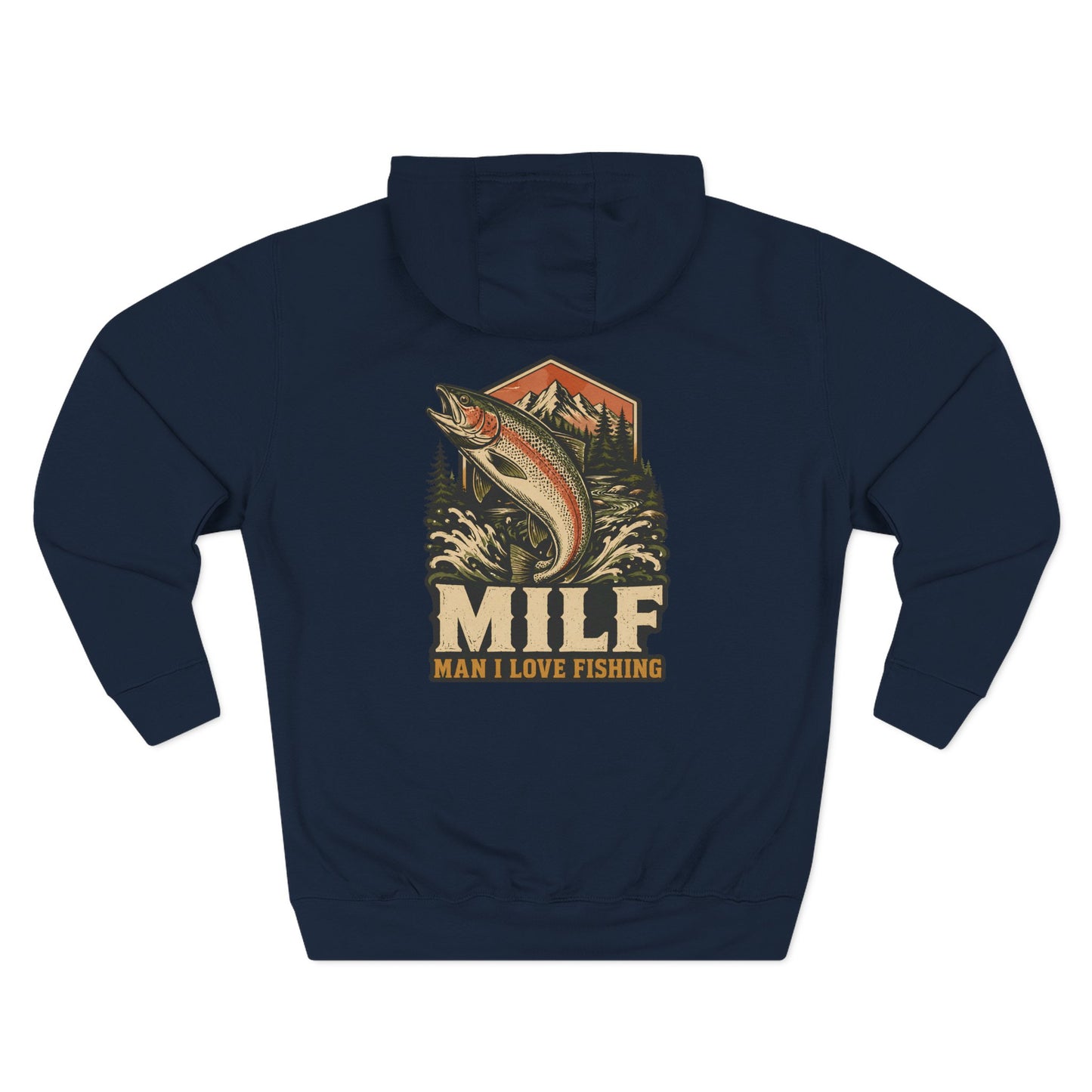 Fishing Hoodie — 'MILF (Man I Love Fishing)' Retro Trout Graphic