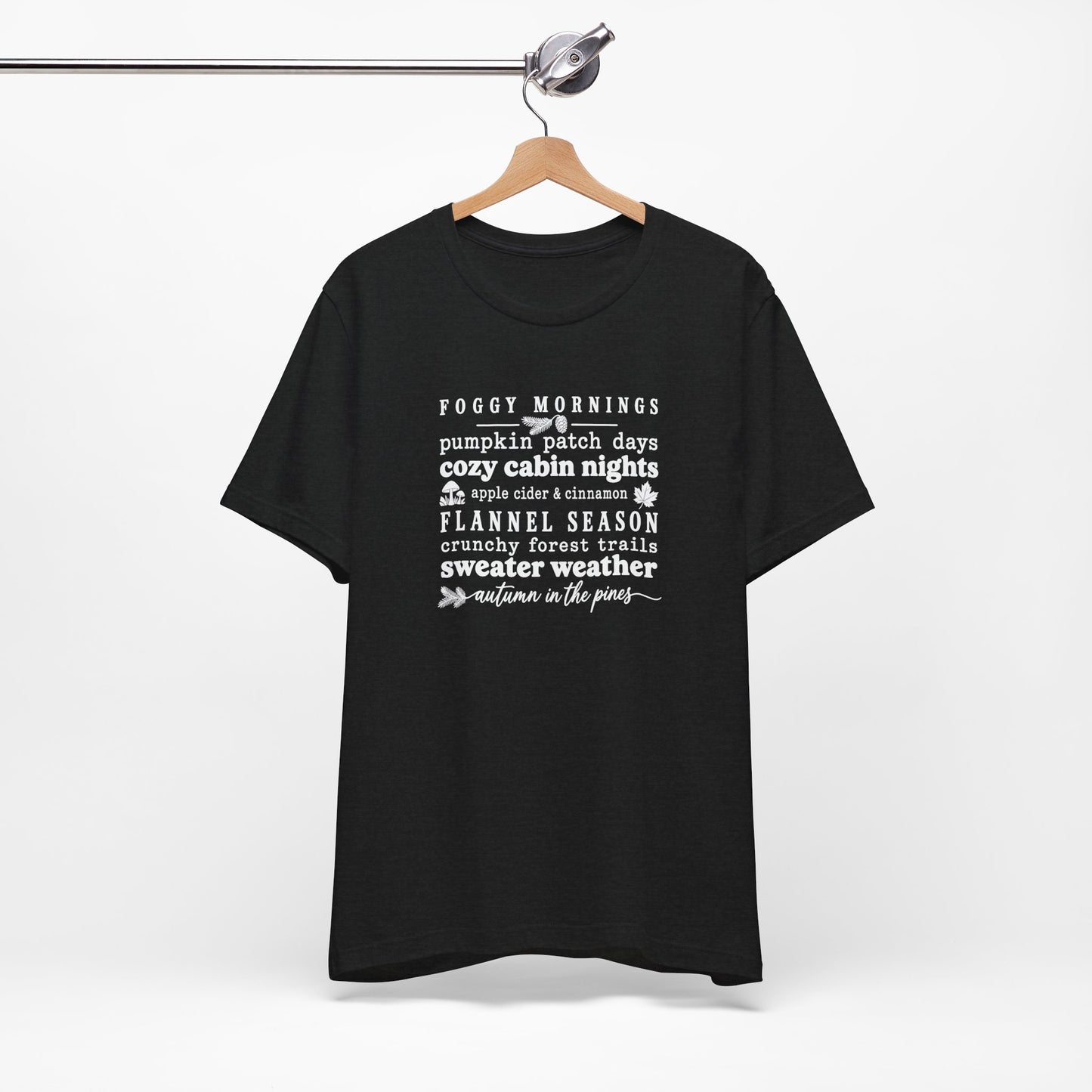 Fall Vibes Tee — "Foggy Mornings, Pumpkin Patch Days" Autumn Graphic Shirt