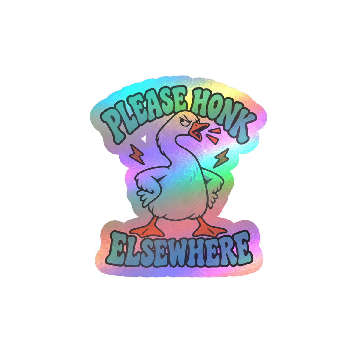 Please Honk Elsewhere Goose Vinyl Sticker - Kiss-Cut Decal