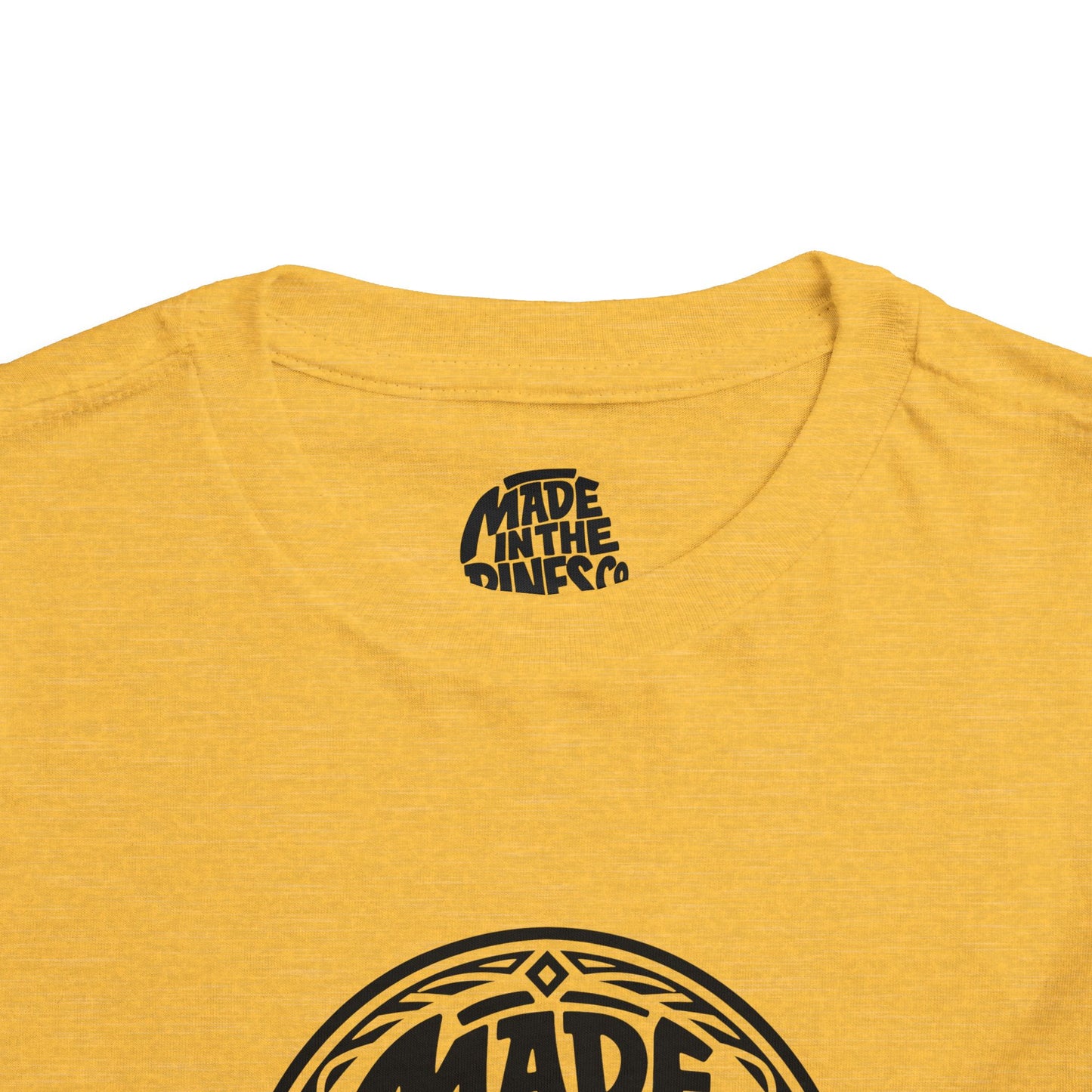 Made in the Pines Toddler Tee — Pine Tree Badge Shirt