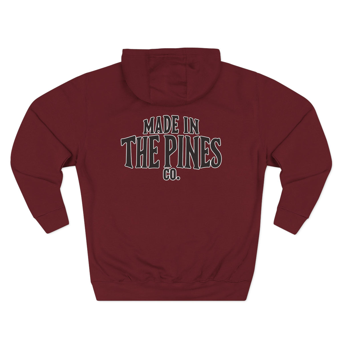 Made in the Pines Hoodie — Cozy Outdoor Adventure Pullover