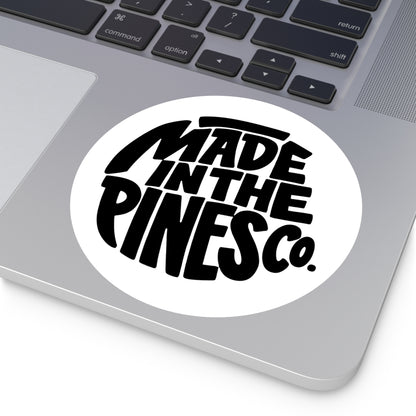 Made in the Pines round sticker | Vinyl decal