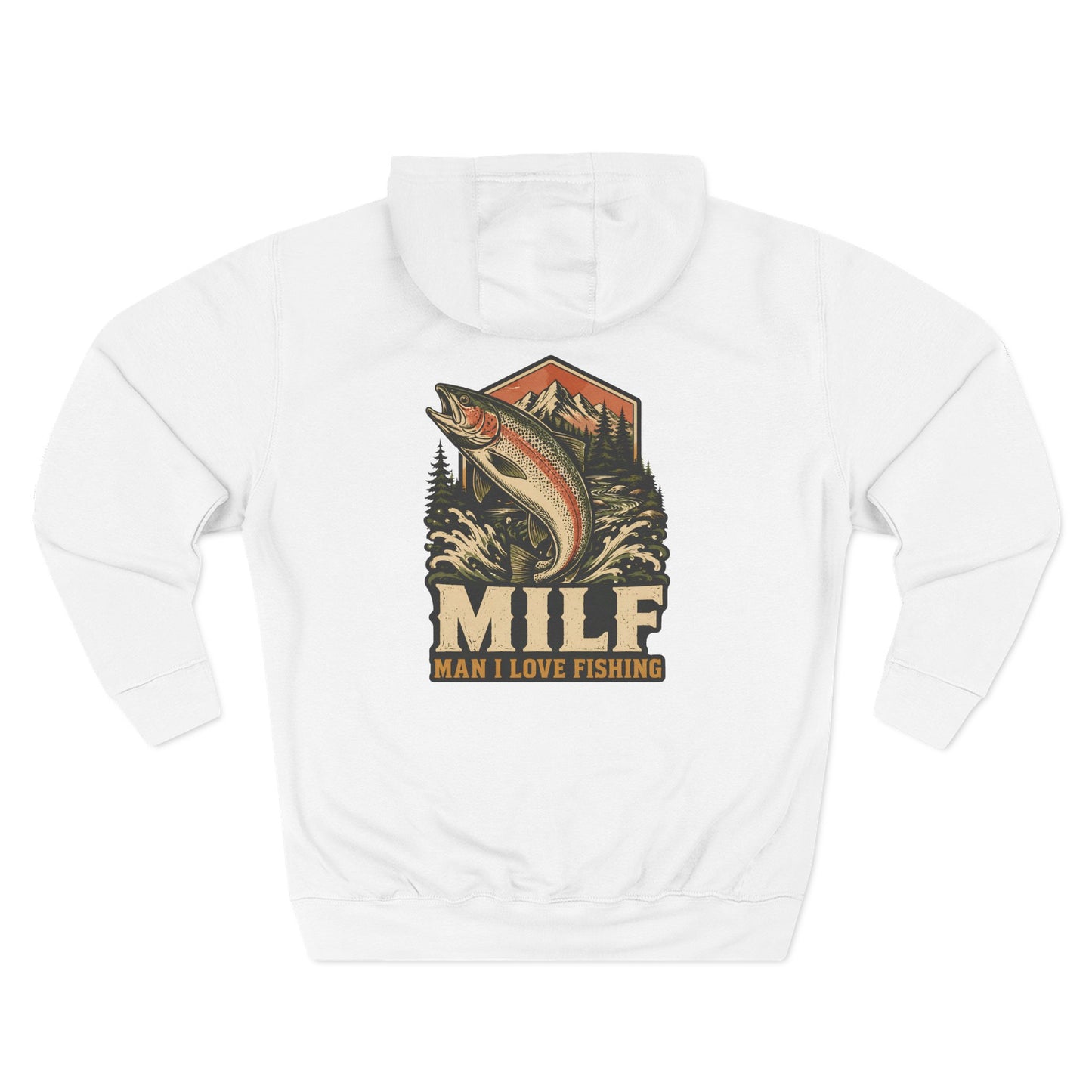 Fishing Hoodie — 'MILF (Man I Love Fishing)' Retro Trout Graphic