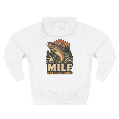 Fishing Hoodie — 'MILF (Man I Love Fishing)' Retro Trout Graphic