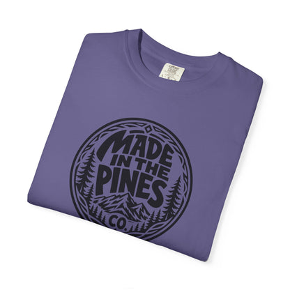 Made in the Pines T-shirt | Badge, Pine Forest Design