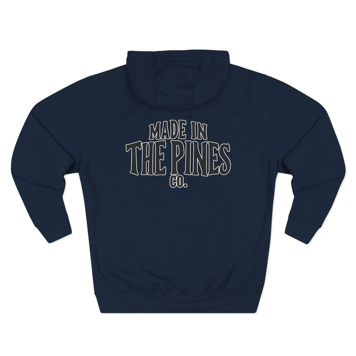 Made in the Pines Hoodie — Cozy Outdoor Adventure Pullover
