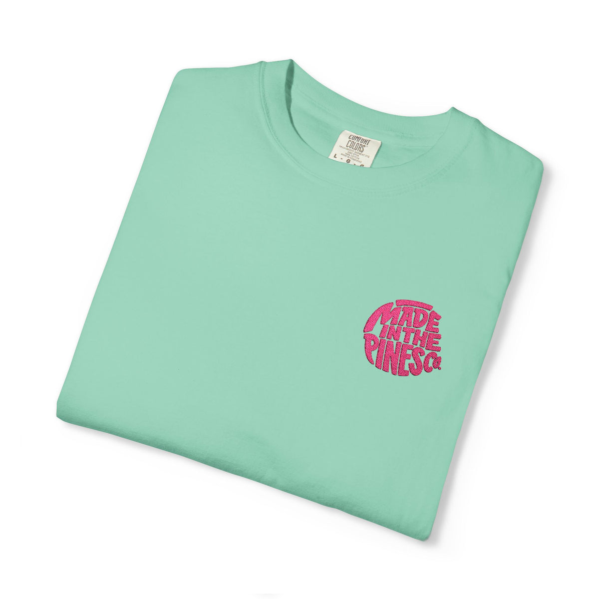 Made in the Pines Co. Embroidered Comfort Colors 1717 T-Shirt | Hot Pink Retro Logo Tee | Garment-Dyed Unisex Shirt