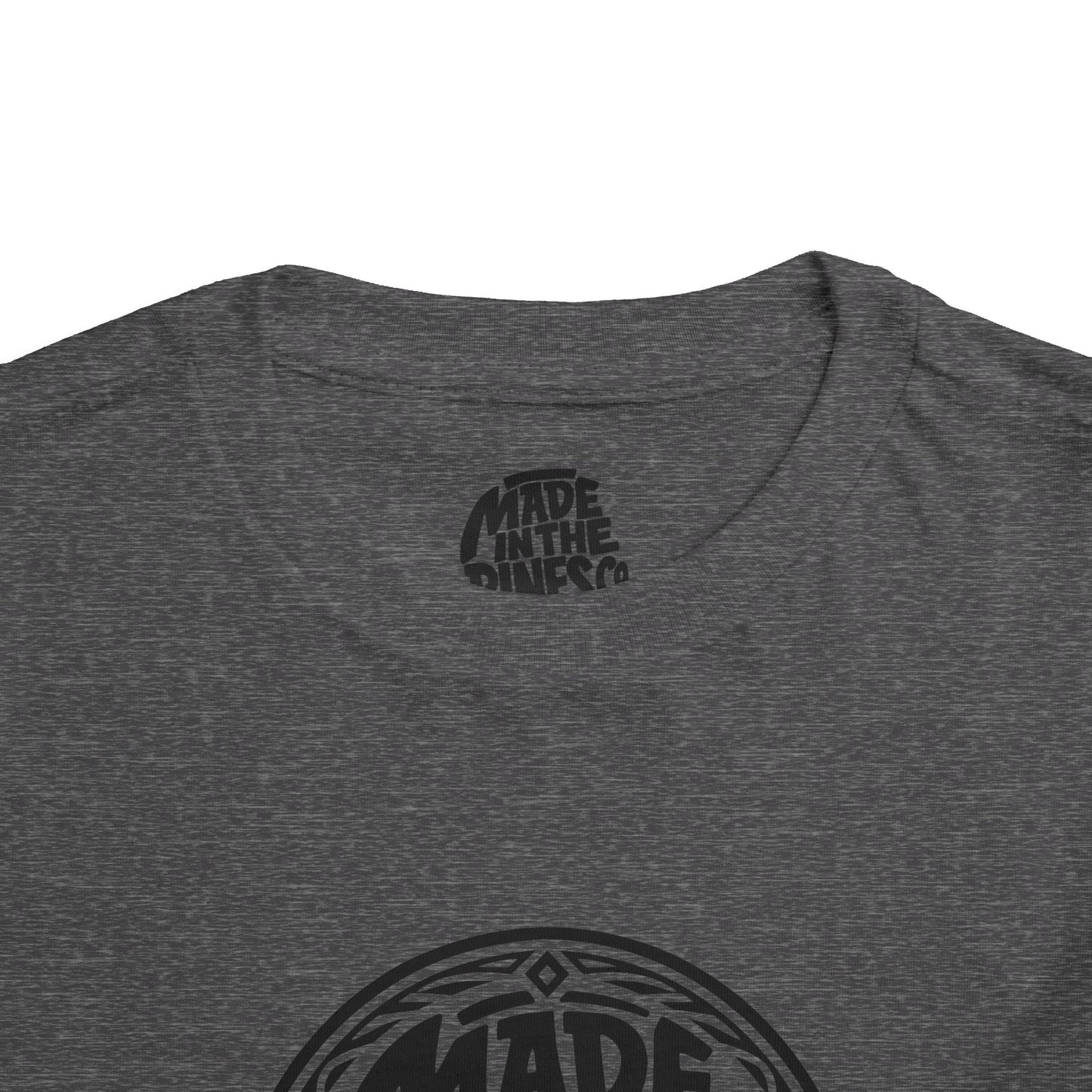 Made in the Pines Toddler Tee — Pine Tree Badge Shirt