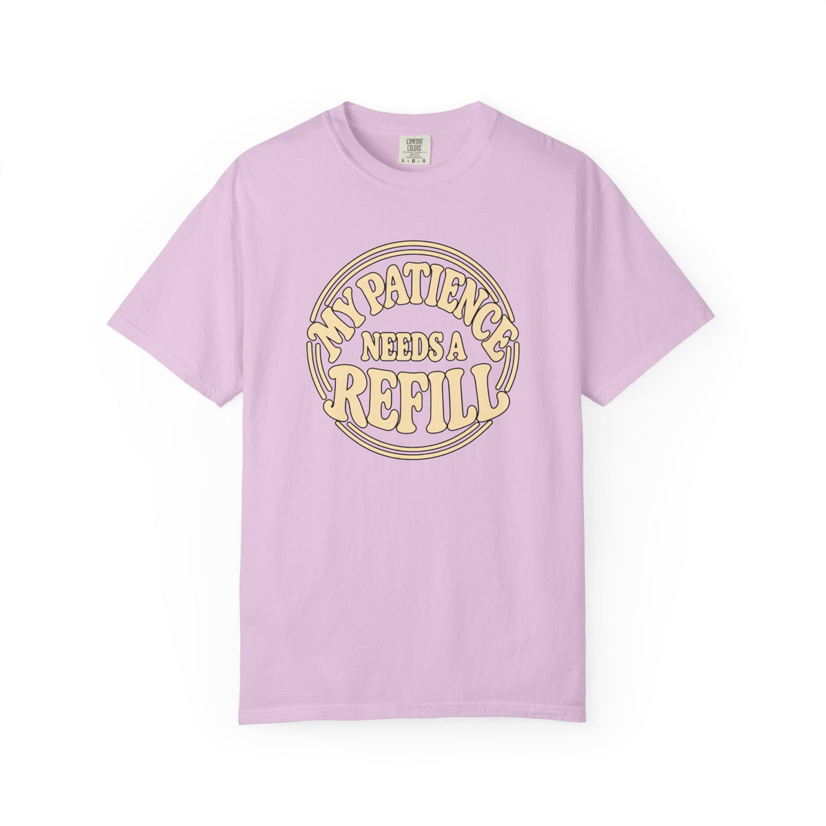 T-Shirt — “My Patience Needs a Refill” Retro Graphic Tee