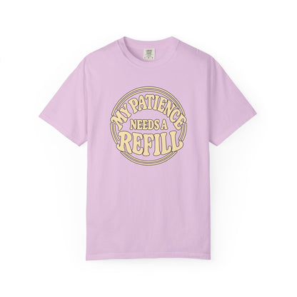 T-Shirt — “My Patience Needs a Refill” Retro Graphic Tee