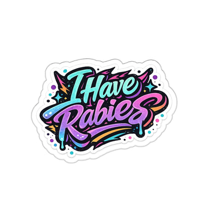 Rabies Graffiti Die Cut Stickers | Indoor Outdoor Sticker
