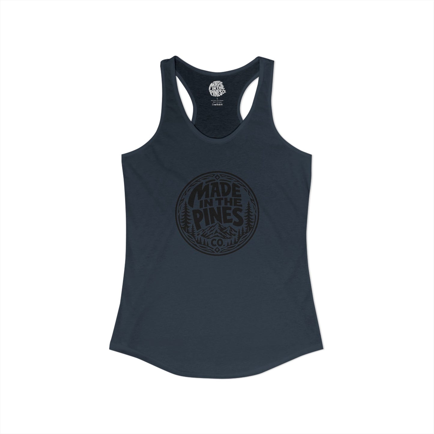 Made in the Pines Womens Ideal Racerback Tank