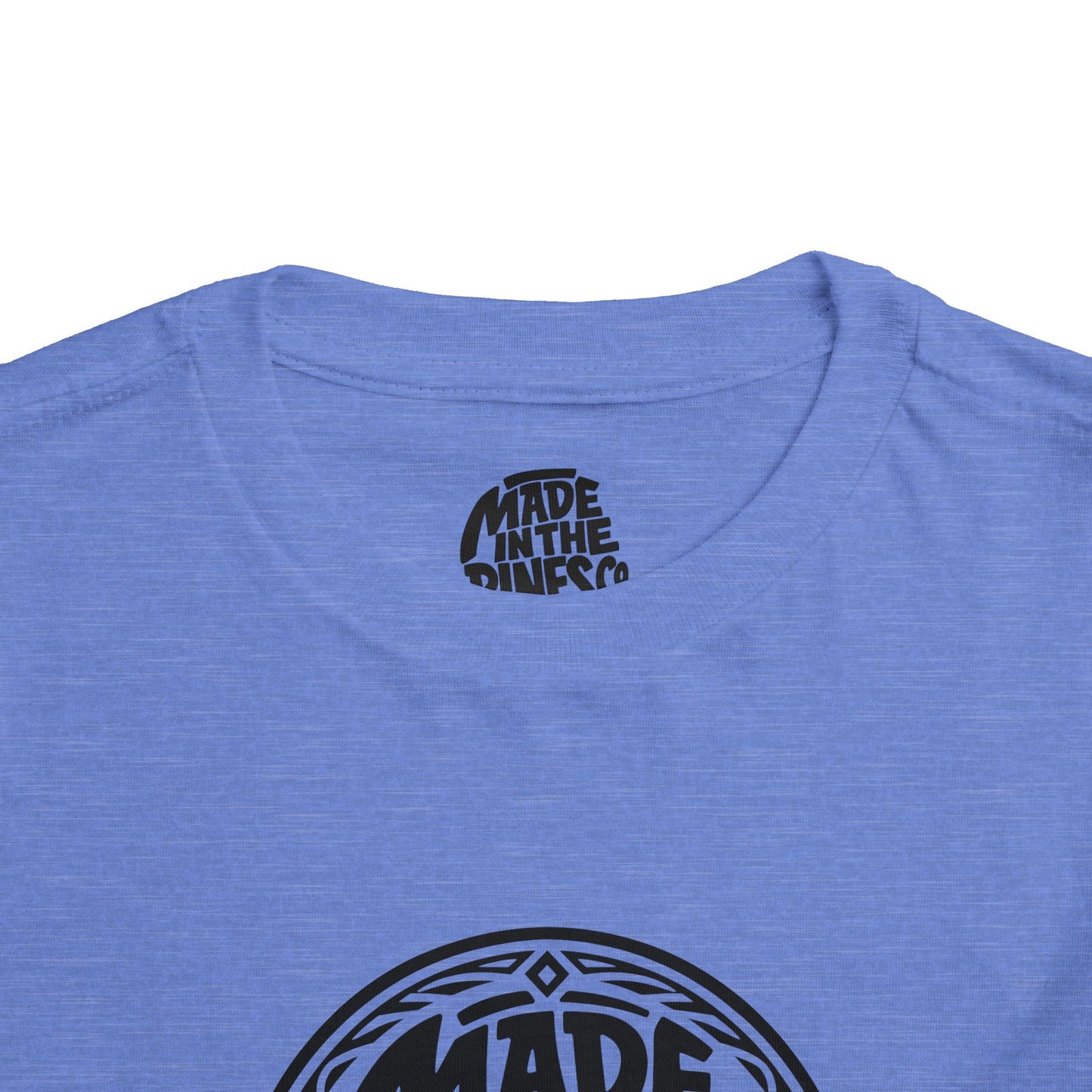 Made in the Pines Toddler Tee — Pine Tree Badge Shirt
