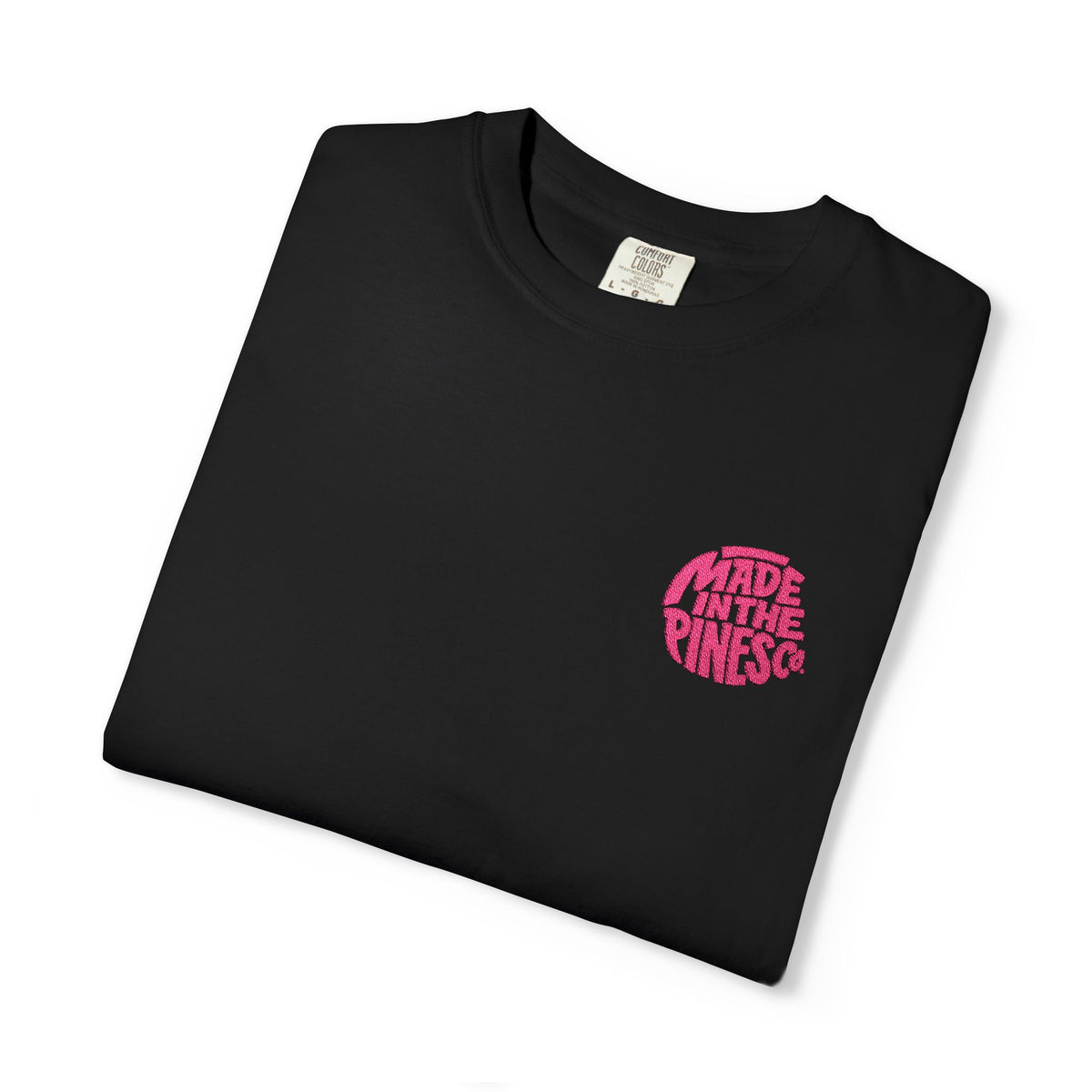 Made in the Pines Co. Embroidered Comfort Colors 1717 T-Shirt | Hot Pink Retro Logo Tee | Garment-Dyed Unisex Shirt