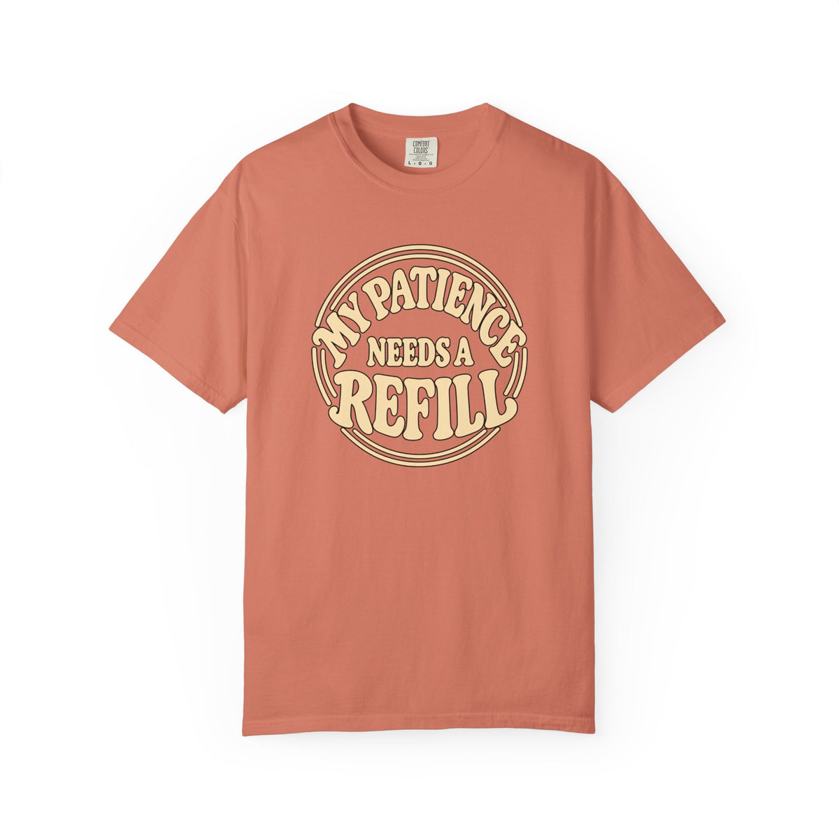 T-Shirt — “My Patience Needs a Refill” Retro Graphic Tee