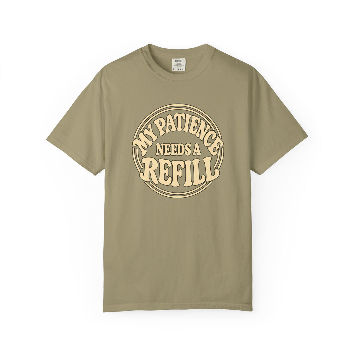T-Shirt — “My Patience Needs a Refill” Retro Graphic Tee