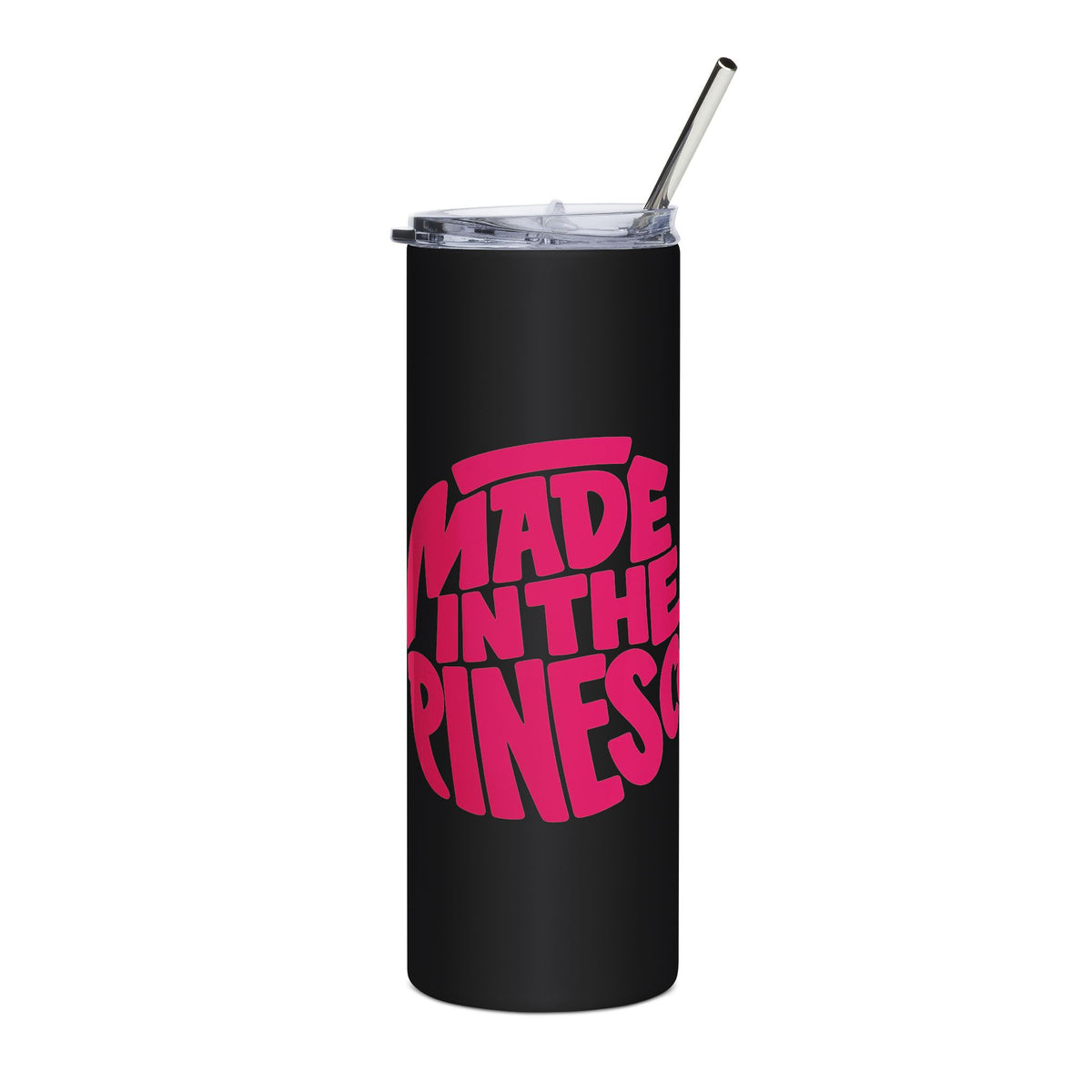 Made in the Pines 20oz Stainless Tumbler