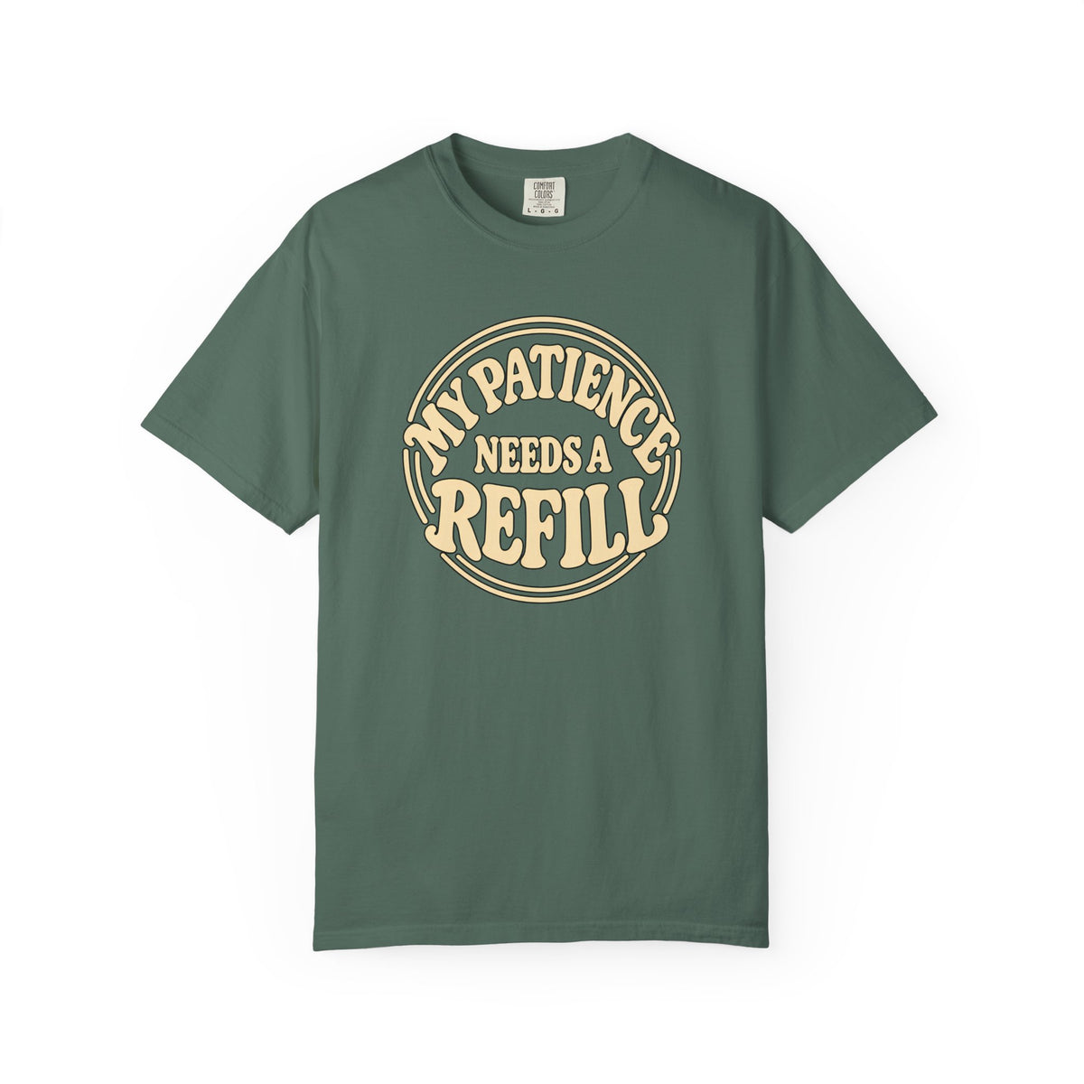 T-Shirt — “My Patience Needs a Refill” Retro Graphic Tee