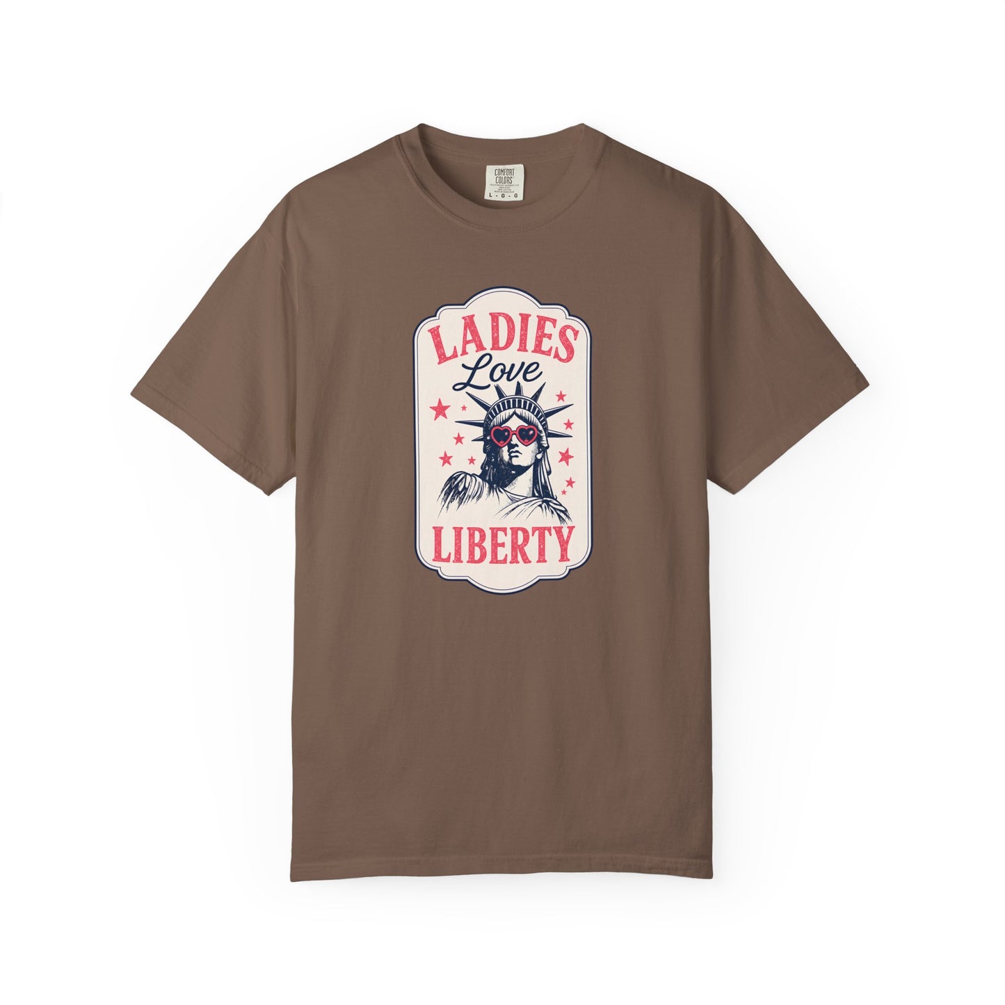 Ladies Love Liberty Statue of Liberty Tee — Fourth of July Independence Day