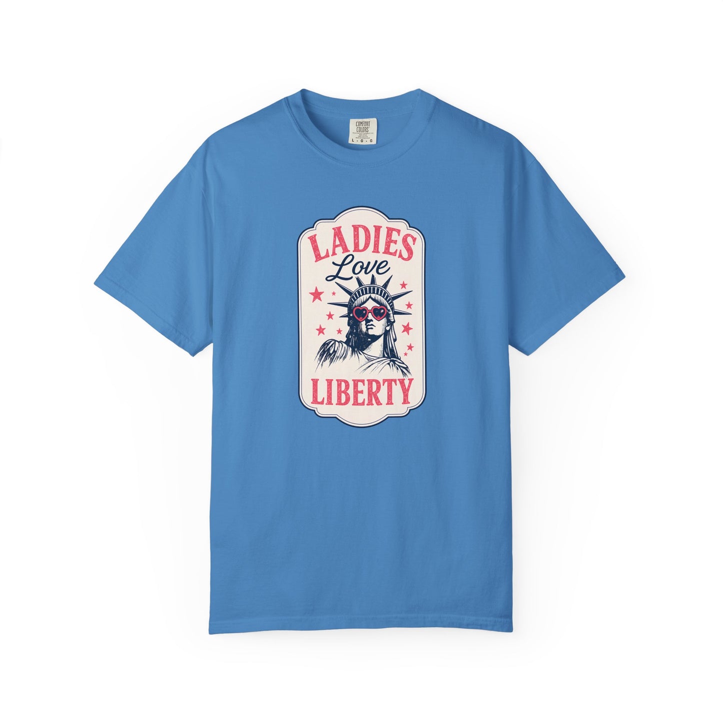 Ladies Love Liberty Statue of Liberty Tee — Fourth of July Independence Day