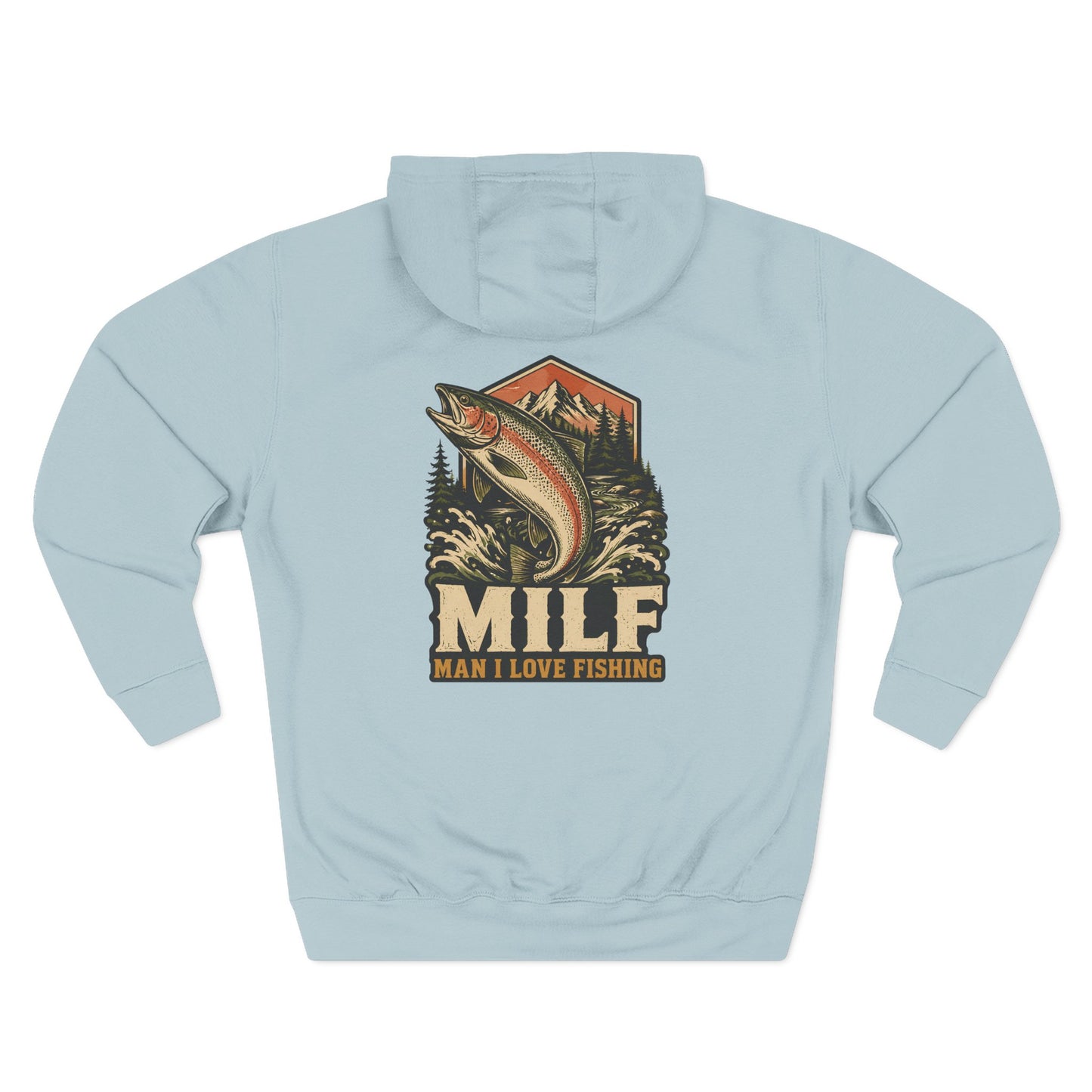 Fishing Hoodie — 'MILF (Man I Love Fishing)' Retro Trout Graphic