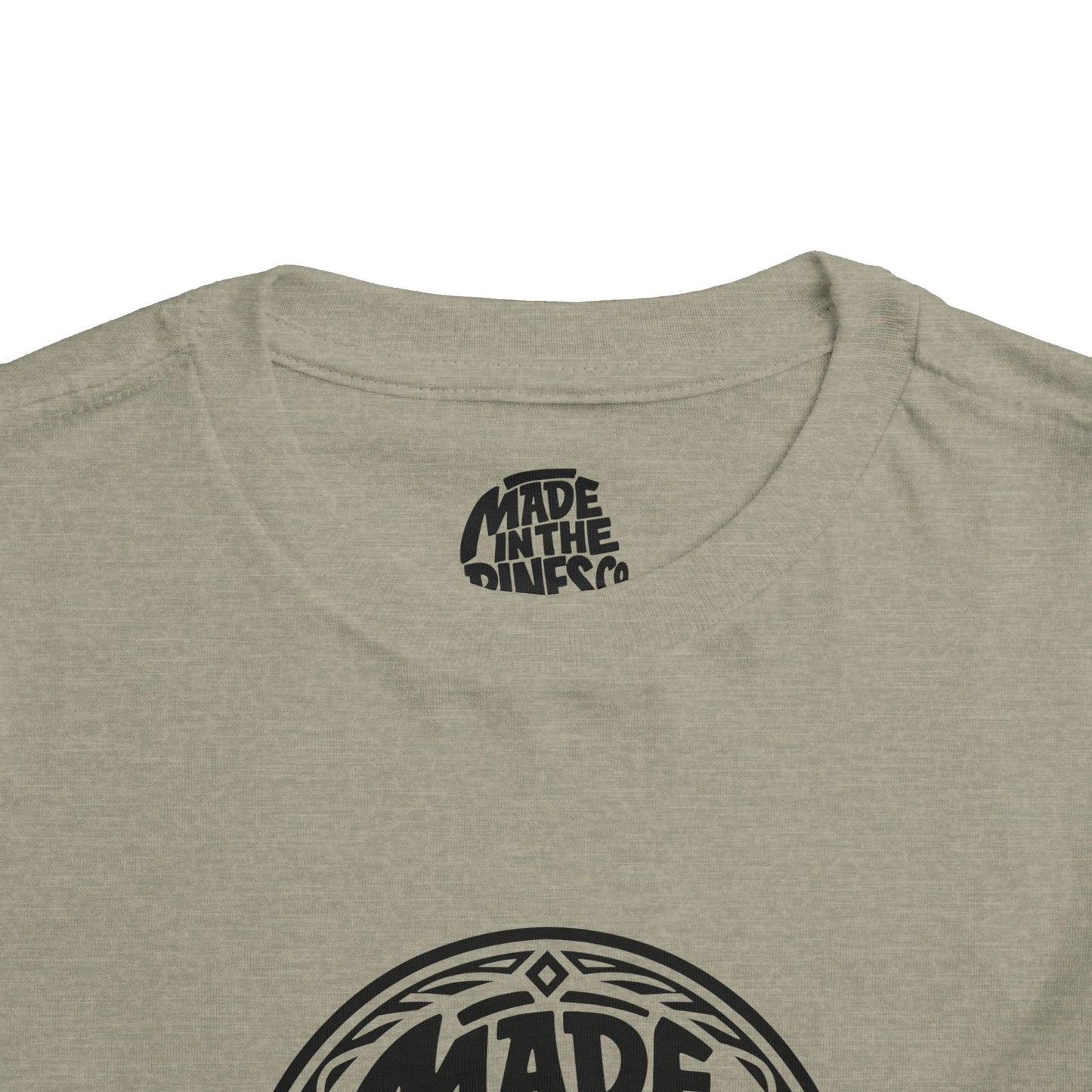 Made in the Pines Toddler Tee — Pine Tree Badge Shirt