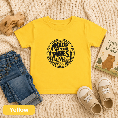 Made in the Pines Toddler Tee — Pine Tree Badge Shirt