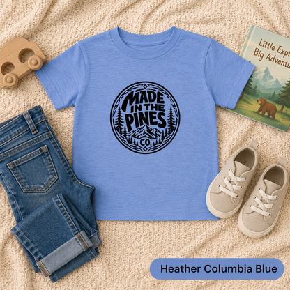 Made in the Pines Toddler Tee — Pine Tree Badge Shirt