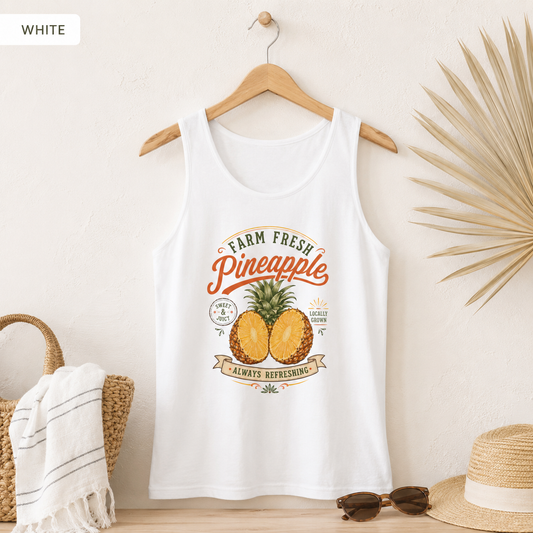 Pineapple Farm Fresh Tank Top — "Always Refreshing" Tropical Graphic