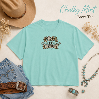Cool It Cowboy Women's Boxy Tee — Western Graphic Tee