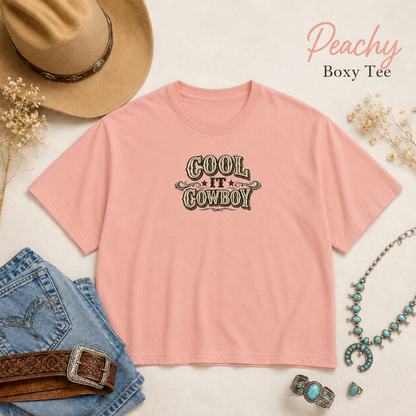 Cool It Cowboy Women's Boxy Tee — Western Graphic Tee