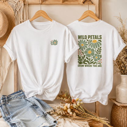 Grow Where You Are Floral T-Shirt — Wild Petals Graphic Tee