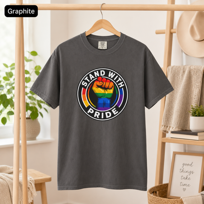Stand With Pride Rainbow Fist LGBTQ+ Support T-Shirt
