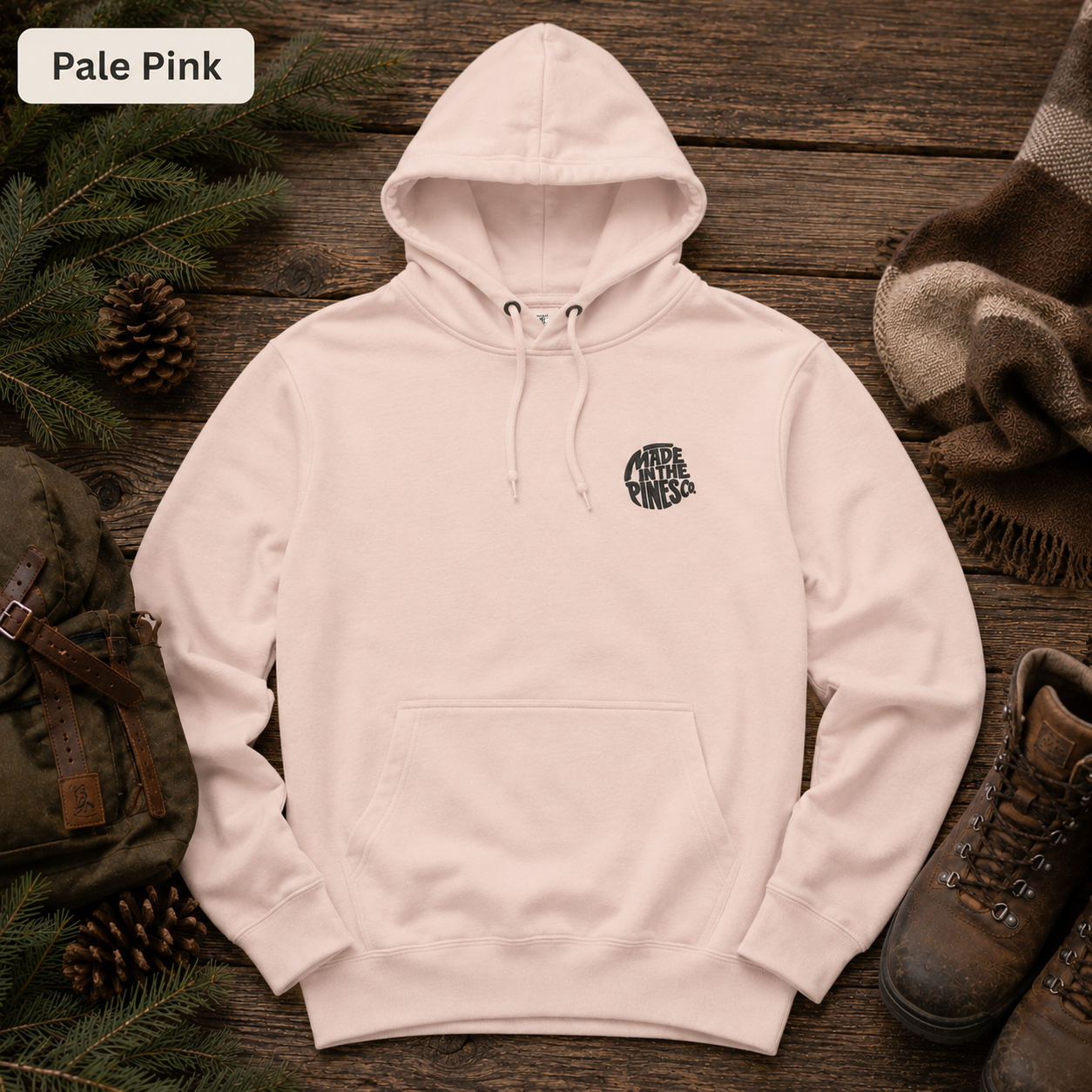 Made in the Pines Embroidered Fleece Hoodie — Minimal Outdoor Pullover
