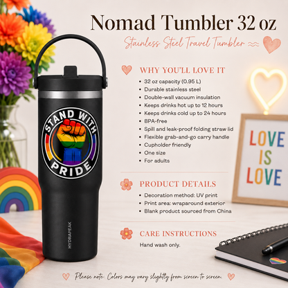 Pride Fist 32oz Tumbler — "Stand With Pride" Insulated Travel Cup