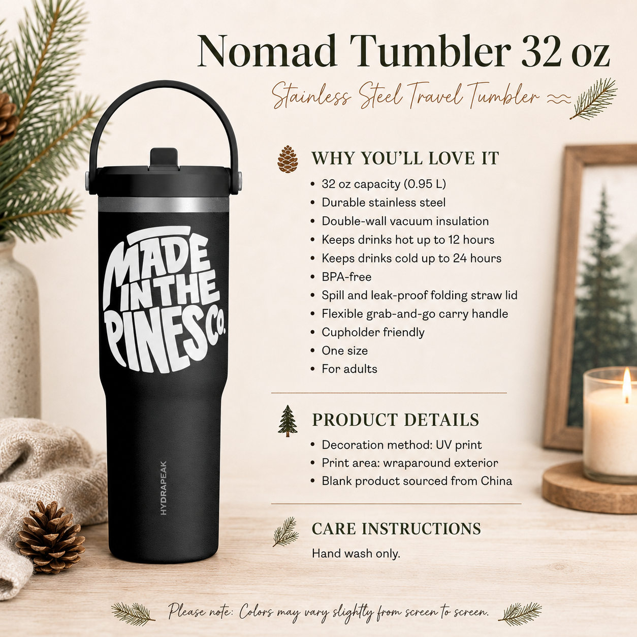 Made in the Pines 32oz Nomad Tumbler — Insulated Travel Bottle