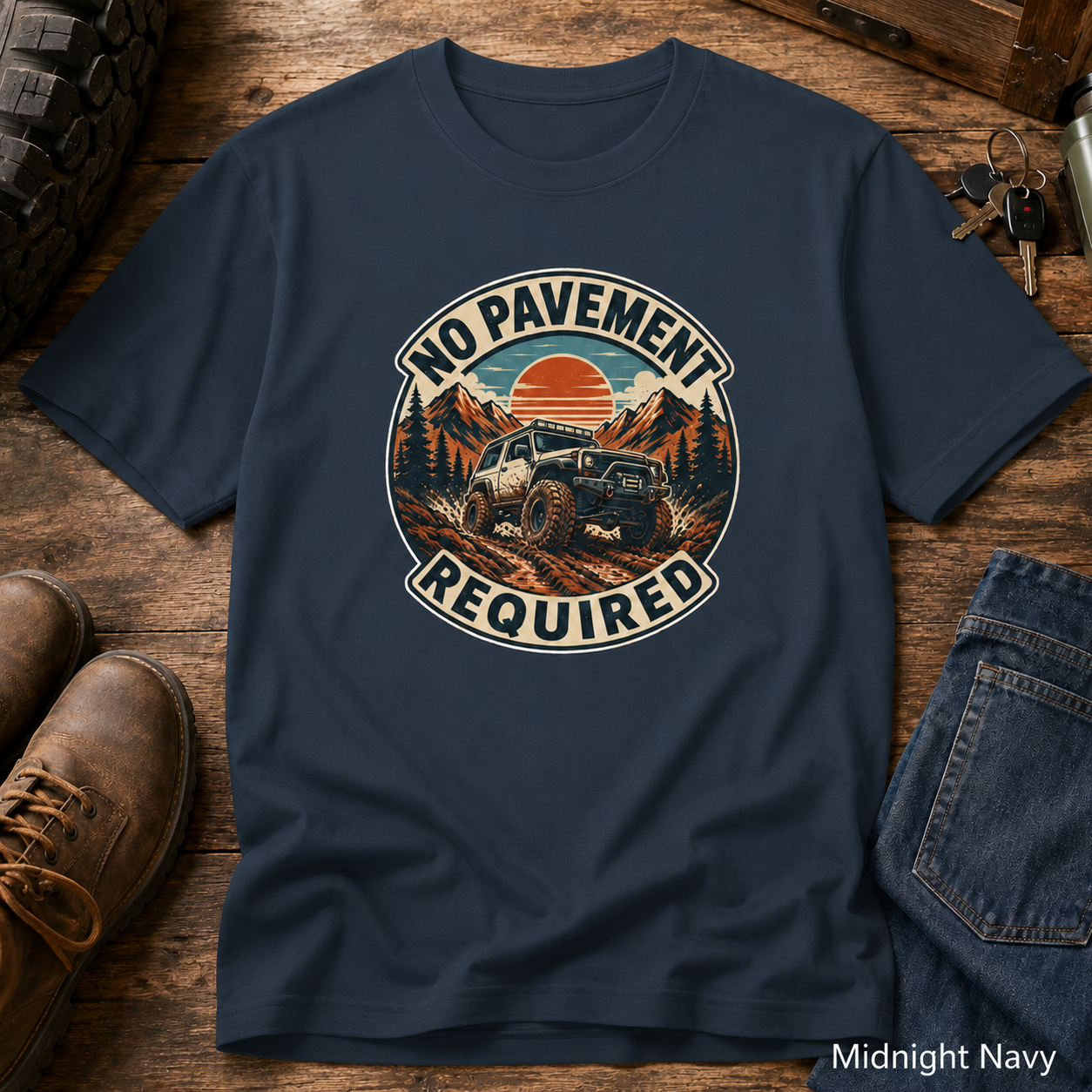 No Pavement Required Tee — Outdoor Off-Road Adventure T-Shirt