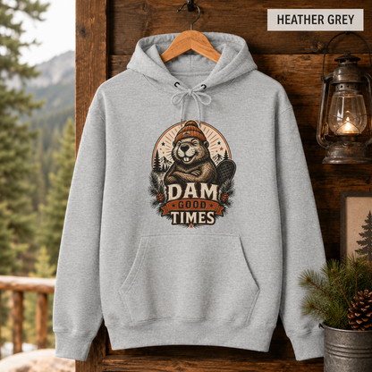 Dam Good Times Hoodie — Retro Beaver Graphic Fleece Sweatshirt