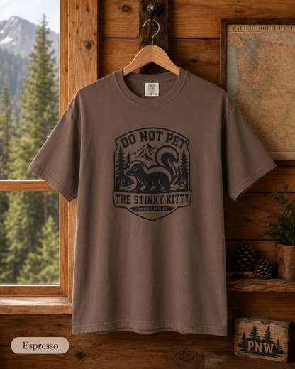 Do Not Pet The Stinky Kitty T-shirt | Skunk Graphic Tee, Outdoor Badge Design