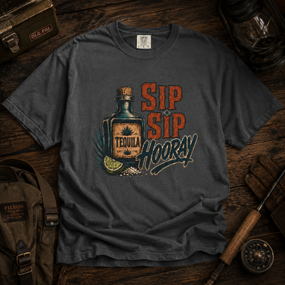 Sip Sip Hooray Tequila T-Shirt