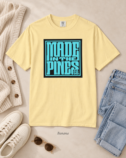 Made in the Pines Co. Comfort Colors Shirt, Turquoise Retro Typography Tee, Unisex Garment Dyed Graphic T-Shirt
