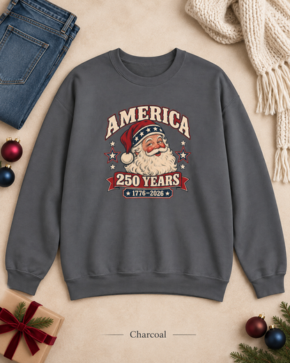 America 250 Years Santa Crewneck Sweatshirt — 1776–2026 Patriotic Vintage Christmas Sweater