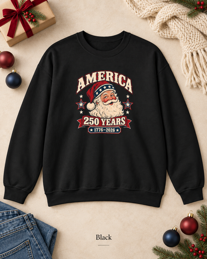 America 250 Years Santa Crewneck Sweatshirt — 1776–2026 Patriotic Vintage Christmas Sweater