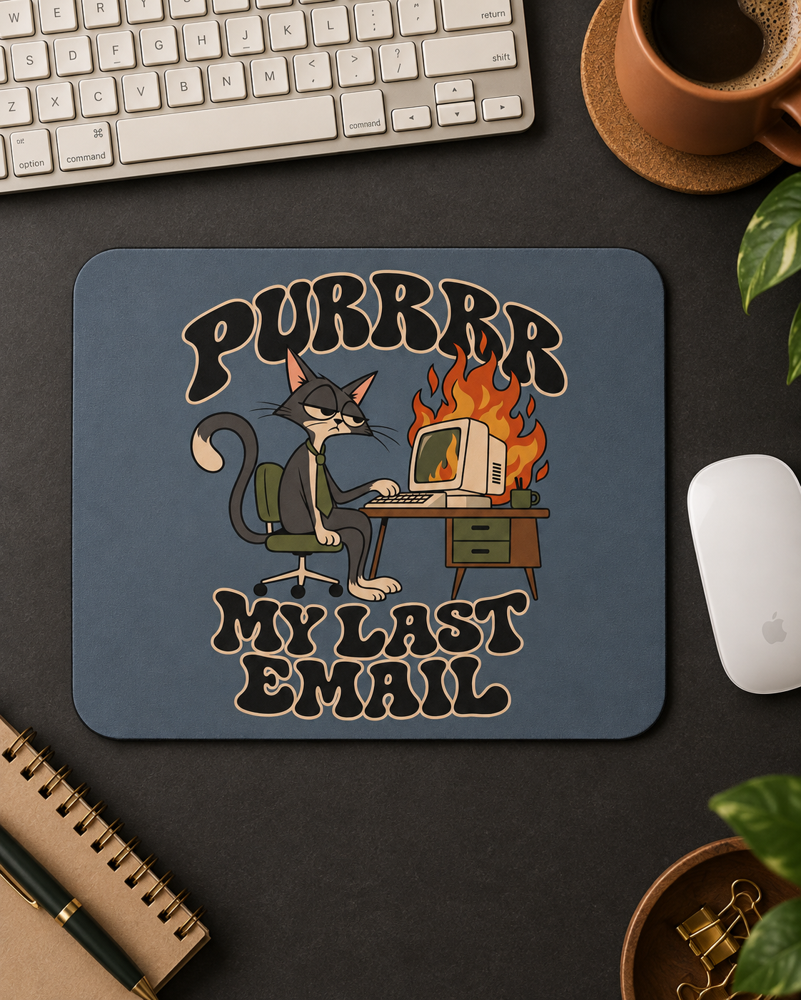 Cat 'Purrrr My Last Email' Funny Mouse Pad