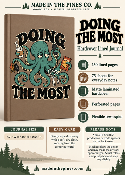 Doing the Most Octopus Journal, Funny Multitasking Notebook, Matte Hardcover Lined Journal, Coworker Gift
