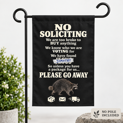 No Soliciting Garden Flag — Funny Political Please Go Away Yard Banner