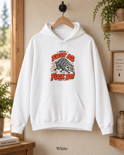 Hoodie — 'Fast as F***boi' Raccoon Graphic Hoodie